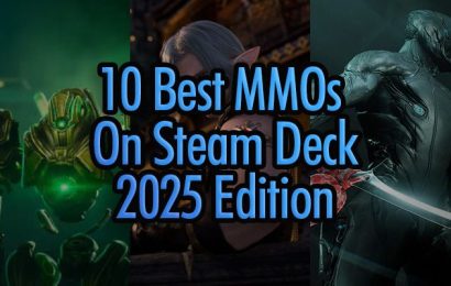 10 meilleurs MMO à jouer sur Steam Deck en 2025 10 meilleurs MMO à jouer sur Steam Deck en 2025