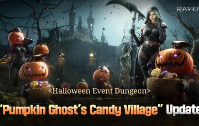 Raven2 lance les célébrations d’Halloween avec le donjon du village de bonbons du fantôme citrouille Raven2 lance les célébrations d’Halloween avec le donjon du village de bonbons du fantôme citrouille